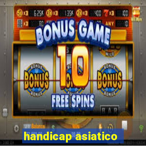 handicap asiatico -1,25